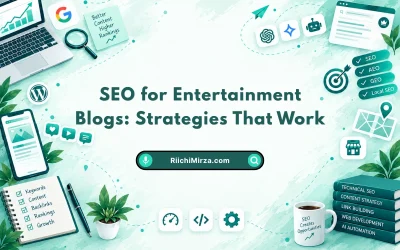 SEO for Entertainment Blogs: Strategies That Work